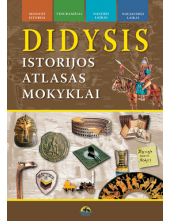 Didysis istorijos atlasas mokykloms - Humanitas