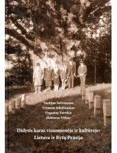 Didysis karas visuomenėje irkultūroje: Lietuva ir Rytų Prū - Humanitas