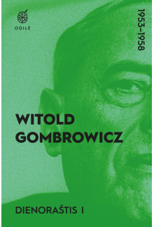 Dienoraštis T.1, 1953-1958Witold Gombrowicz - Humanitas