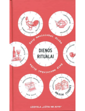 Dienos ritualai. Kaip menininkai dirba - Humanitas