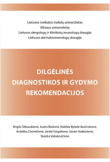 Dilgėlinės diagnostikos ir gydymo rekomendacijos - Humanitas