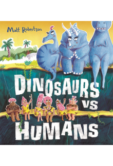 Dinosaurs vs Humans - Humanitas