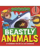Disgusting Science: Beastly Animals - Humanitas