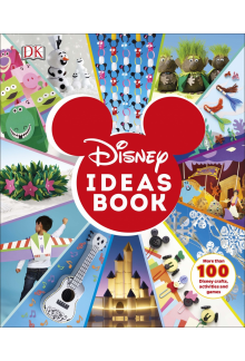Disney Ideas Book: More than 100 Disney Crafts, Activities, and Games - Humanitas
