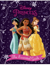 Disney Princess The Essential Guide New Edition - Humanitas