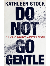 Do Not Go Gentle - Humanitas