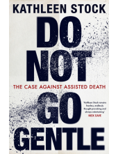 Do Not Go Gentle - Humanitas