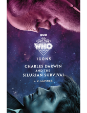 Doctor Who: Charles Darwin and the Silurian Survival - Humanitas