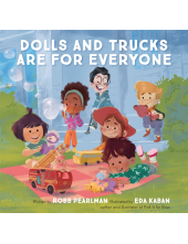 Dolls and Trucks Are for Everyone - Humanitas