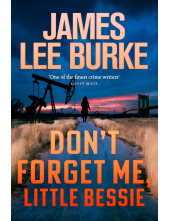 Don't Forget Me, Little Bessie - Humanitas
