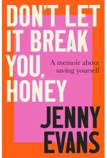 Don't Let it Break You, Honey - Humanitas