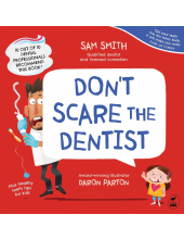 Don't Scare the Dentist - Humanitas