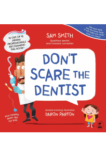 Don't Scare the Dentist - Humanitas