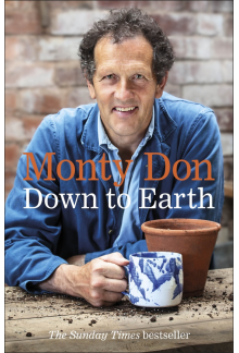 Down to Earth: Gardening Wisdom - Humanitas