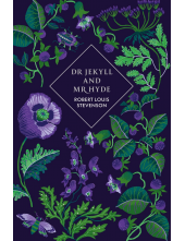 Dr Jekyll and Mr Hyde and Other Stories - Humanitas