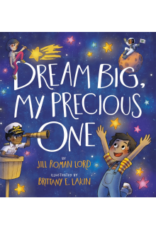 Dream Big, My Precious One - Humanitas