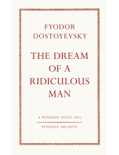 Dream of a Ridiculous Man - Humanitas
