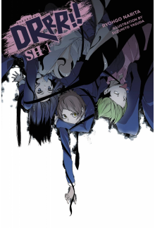 Durarara!! SH, Vol. 1 (light novel) - Humanitas