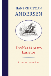Dvylika iš pašto karietos. Žiemos pasakos - Humanitas