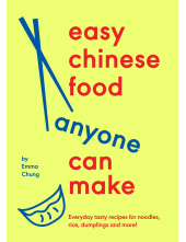 Easy Chinese Food Anyone Can Make - Humanitas