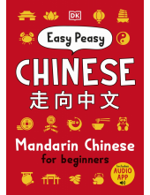 Easy Peasy Chinese: Mandarin Chinese for Beginners - Humanitas