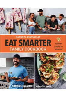 Eat Smarter Family Cookbook - Humanitas
