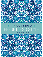 Effortless Style: Casa Lopez - Humanitas