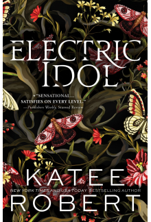 Electric Idol: A Divinely Dark Romance Retelling of Psyche and Eros (Dark Olympus 2) - Humanitas