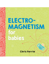 Electromagnetism for Babies - Humanitas