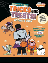 Elephant & Piggie: Tricks and Treats! - Humanitas