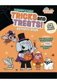 Elephant & Piggie: Tricks and Treats! - Humanitas