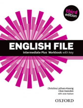 English File 3E Intermediate Plus WBk withKey (pratybos su atsakymais) - Humanitas
