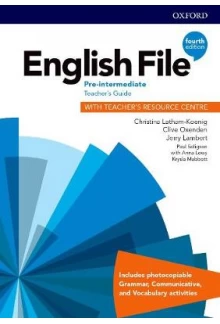 English File Pre-Intermediate Teacher's Guide with Teacher's Resource Centre 4th Revised edition (mokytojo knyga) - Humanitas