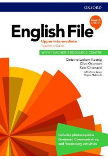 English File Upper Intermediate Teacher's Guide with Teacher's Resource Centre 4th Revised edition (mokytojo knyga) - Humanitas