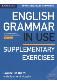 English Grammar in Use. Suplementary Exercises (5th. edition) - Humanitas