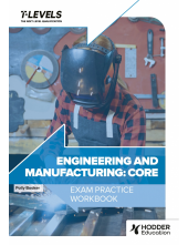 Engineering and Manufacturing T Level Exam Practice Workbook - Humanitas