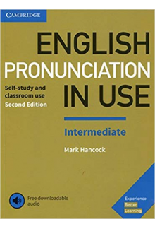 English Pronunciation in Use Intermediate Book with Answers and Downloadable Audio. 2nd revised edition - Humanitas