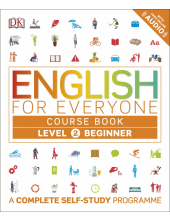 English for Everyone Course Book Level 2 Beginner: A Complete Self-Study Programme Humanitas