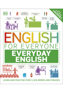 English for Everyone Everyday English: Learn and Practise Over 1,500 Words and Phrases - Humanitas