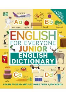 English for Everyone Junior English Dictionary: Learn to Read and Say More than 1,000 Words - Humanitas