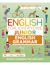 English for Everyone Junior English Grammar: Makes Learning Fun and Easy - Humanitas