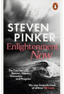 Enlightenment Now: The Casefor Reason, Science, Humanism - Humanitas