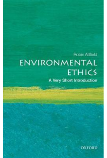 Environmental Ethics. Very Short Introduction - Humanitas