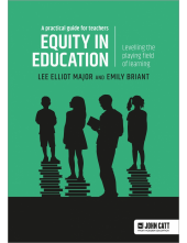 Equity in education: Levelling the playing field of learning - a practical guide for teachers - Humanitas
