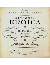 Eroica. The First Great Romanic Symphony - Humanitas