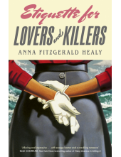 Etiquette for Lovers and Killers - Humanitas