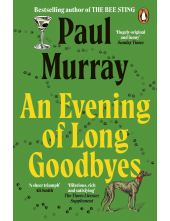 Evening of Long Goodbyes - Humanitas