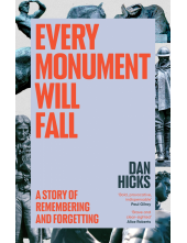 Every Monument Will Fall - Humanitas