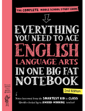 Everything You Need to Ace English Language Arts in One Big Fat Notebook, 2nd Edition - Humanitas