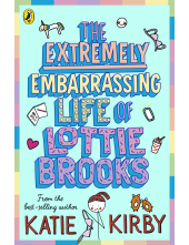 Extremely Embarrassing Life of Lottie Brooks - Humanitas